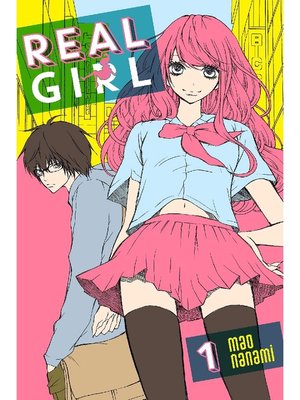 cover image of Real Girl, Volume 1